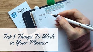 The Top 5 Things To Write In Your Planner [upl. by Odnavres]