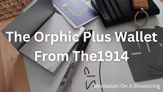 The Orphic Plus Wallet From The1914 [upl. by Margi]