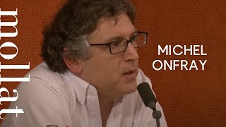 Michel Onfray [upl. by Zerelda319]