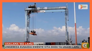 Serikali ya Uingereza kushirikiana na ile ya Kenya kwenye vita dhidi ya ugaidi Lamu [upl. by Bohannon]