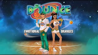 Emotional Oranges  Bounce Lyric Video [upl. by Wayne]