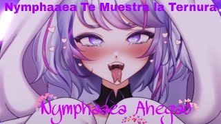 Nymphaaea Tierna 💕 Ahegao [upl. by Acirrehs]