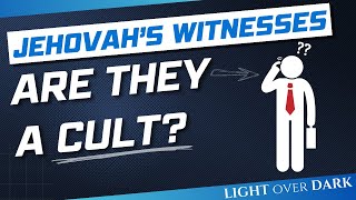 Are Jehovahs Witnesses a Cult [upl. by Whitford]