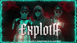 EXPLOTA RKT  DANI FL x VILLITA x EZEDOSCERO x EL GAN BEAT OfficialVideo [upl. by Leerzej]