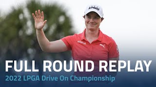 Full Final Round  2022 LPGA Drive On Championship [upl. by Willem864]