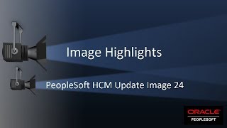 Image Highlights PeopleSoft HCM Update Image 24 [upl. by Sadella]