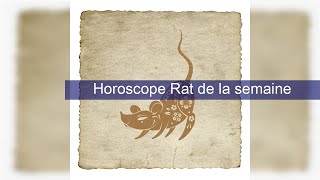 Horoscope Rat de la semaine [upl. by Hamner]