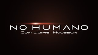 No Humano 17 de Diciembre  EN VIVO 🔴 [upl. by Eidarb517]