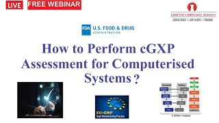 How to Perform cGXP Assessment for Computerised Systems [upl. by Maddocks]