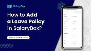 How to Add a Leave Policy in SalaryBox Hindi [upl. by Maon940]