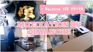 🧼MOTIVATION du Dimanche  👩‍🍳Cuisine au AIR FRYER et Nettoie avec Moi 🧹 Gaelle dl [upl. by Salvay]