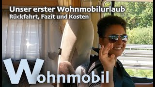 Abenteuer Wohnmobil  12 Tage Erfahrungen Fazit Kosten Wird es künftig ein Wohnmobilurlaub geben [upl. by Yesdnil343]