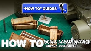 SCALE LASER SERVICE DIORAMA ACCESSORIES [upl. by Kaufman]