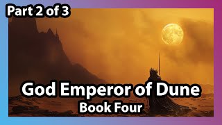 God Emperor of Dune  part 2 audiobook [upl. by Eulalee204]