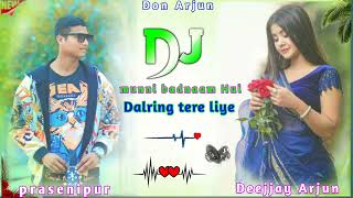 ❤️ munni badnaam Hui dalring tere liye new Hindi dhamaka dar song remix byy Arjun prasenipur [upl. by Candida861]