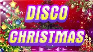 Disco Christmas Music Medley Nonstop 2024 🎅🎅🎅 Best Disco Christmas 2024 🎅🎅🎅 [upl. by Worthy]