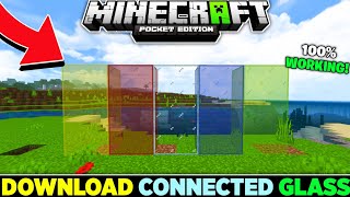 The best Connected Glass AddOn For Minecraft Pe  118119  is here  100 Working [upl. by Trinatte]