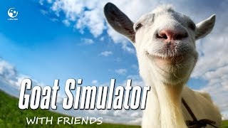 Goat Simulator With Friends [upl. by Tate670]