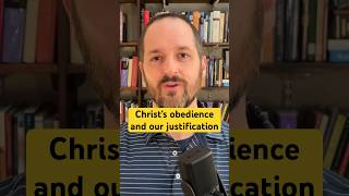 Christ’s obedience and justification theology covenanttheology bible [upl. by Henryson]