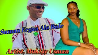 Artist Muktar Usman Hasaa Sin Hasaasaa New Ethiopia Oromo Music 2024 Official Video [upl. by Rebe912]