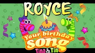 TinaampTin Happy Birthday ROYCE 💓 💗 Personalized Songs For Kids 😉 😊 🤩 [upl. by Morice]