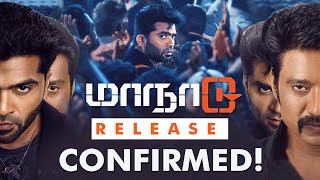 Maanaadu Tomorrow Release confirmed  Venkat Prabhu [upl. by Alrick]