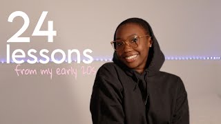 24 LIFE LESSONS That Ive Learned In MY EARLY 20S [upl. by Anaujnas]