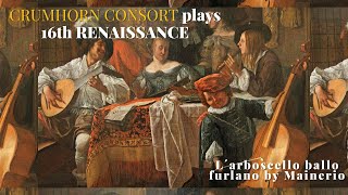 Renaissance Music L´arboscello ballo furlano G Mainerio XVI Century Crumhorn [upl. by Lekram688]