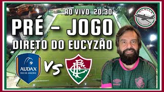 Pré jogo Audax x Fluminense  2030 [upl. by Zetnahs]