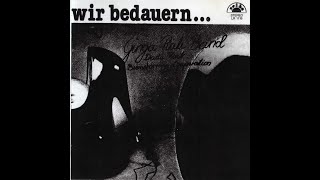 Ginga Rale Band  Wir Bedauern FULL ALBUM 1980 [upl. by Kurt739]