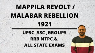 H 16  Mappila Revolt  Malabar Rebellion 1921  Modern Indian History  UPSC CSE  SSC  RRB NTPC [upl. by Anadroj]