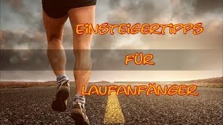 Einsteigertipps für Laufanfänger [upl. by Dulcine]