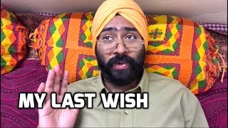 My Last Wish  Funny Comedy Vines  Harshdeep Ahuja V43 [upl. by Yhtnomit]