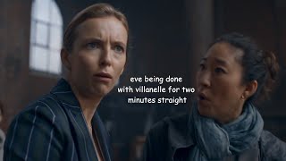 eve being done with villanelle for 2 minutes straight [upl. by Omle]