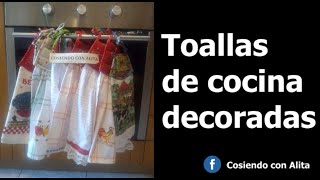 Tutorial  Toallas de cocina decoradas [upl. by Maclay]