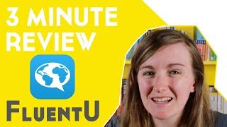 FluentU 3 Minute Review [upl. by Honoria]