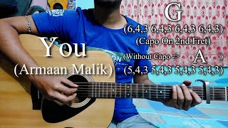 Armaan Malik  You  Easy Guitar Chords LessonCover Strumming Pattern Progressions [upl. by Eslehc87]