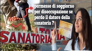 il Permesso di soggiorno per disoccupazione se perdo il datore della sanatoria [upl. by Nettie392]