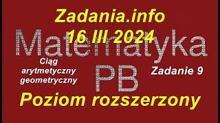 Matura z matematyki Zadania info zadanie 9 16 marca 2024 Ciąg arytmetyczny geometryczny [upl. by Olegnalehcim]