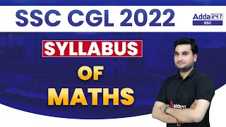 SSC CGL 2022  SSC CGL Maths Syllabus by Manoj Sharma [upl. by Lanevuj]