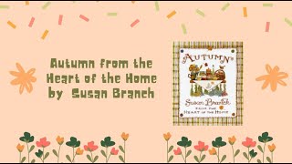 Autumn from the Heart of the Home by Susan Branch [upl. by Obed]