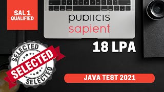 PUBLICIS SAPIENT  JAVA ONLINE TEST 2021  SAL 1  QUALIFIED [upl. by Ahsuoj]