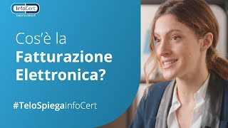 Che cosè la Fatturazione Elettronica e come funziona [upl. by Bennet]