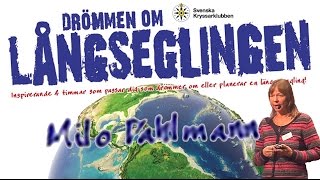 Milo Dahlman  Drömmen om långseglingen [upl. by Acilgna]