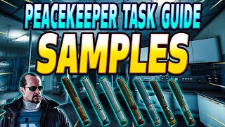 Samples  Peacekeeper Task Guide  Escape From Tarkov [upl. by Anahsirk]