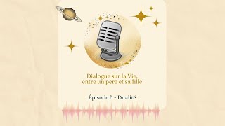 Episode 5  Dualité [upl. by Ile748]