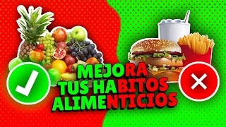 ¿Cómo CAMBIAR tus HÁBITOS alimenticios🚀6 PASOS [upl. by Nadnarb]