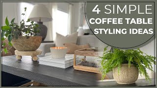 4 Simple Ways To Style A Coffee Table  Coffee Table Decorating Ideas  How To Style Coffee Table [upl. by Mullen]