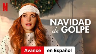 Navidad de golpe Avance  Tráiler en Español  Netflix [upl. by Vandyke]