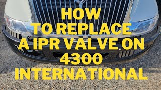 How To Replace A IPR Valve On 4300 International [upl. by Semaj]